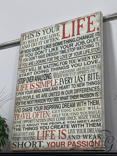 This Is Your Life Motivational Quote Board Picture